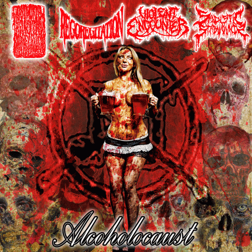 Postmortem Neurofetish Bionecrosis : Acoholocaust